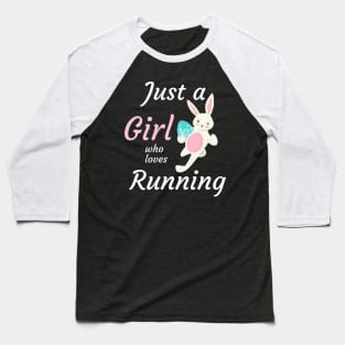 Just a girl who loves running and bunnies Baseball T-Shirt